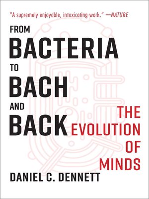 cover image of From Bacteria to Bach and Back